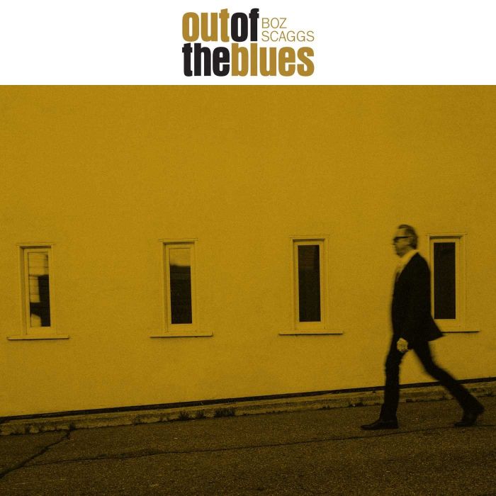 BOZ SCAGGS - OUT OF THE BLUES