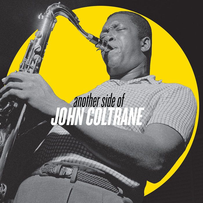 JOHN COLTRANE - ANOTHER SIDE OF JOHN COLTRANE (IMPORT)
