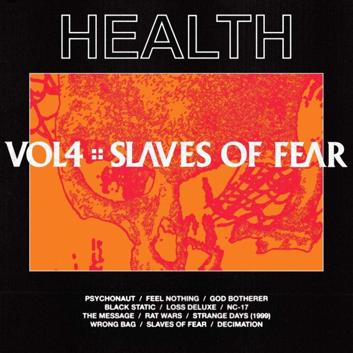 HEALTH - VOL. 4 :: SLAVES OF FEAR