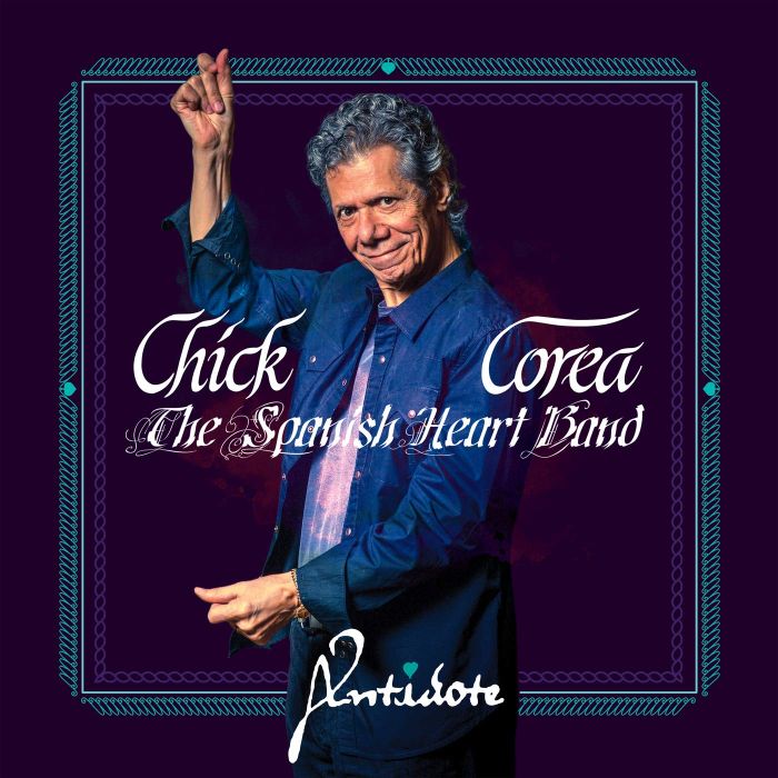 CHICK COREA - SPANISH HEART BAND - ANTIDOTE