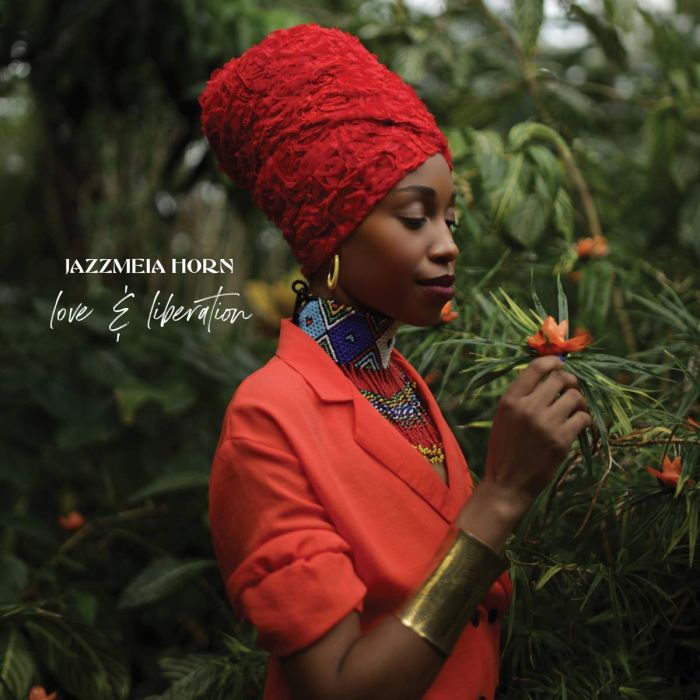JAZZMEIA HORN - LOVE & LIBERATION