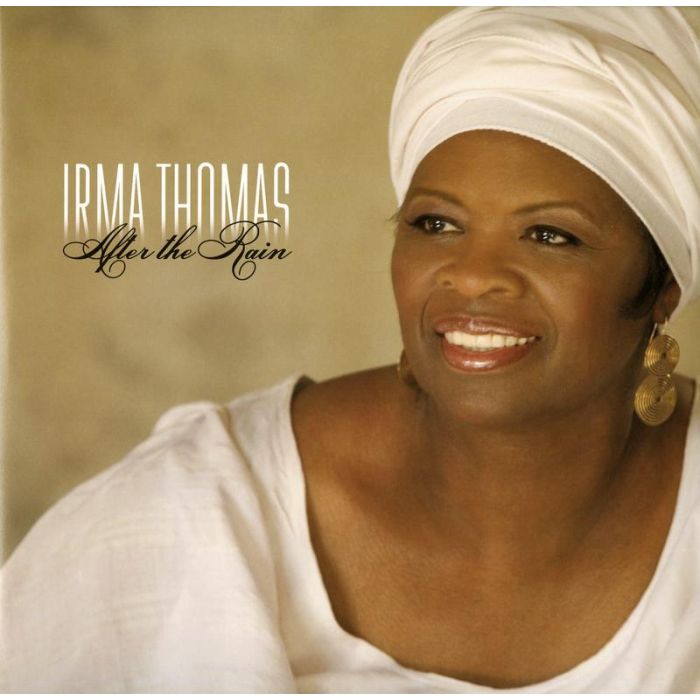 Irma Thomas - After The Rain