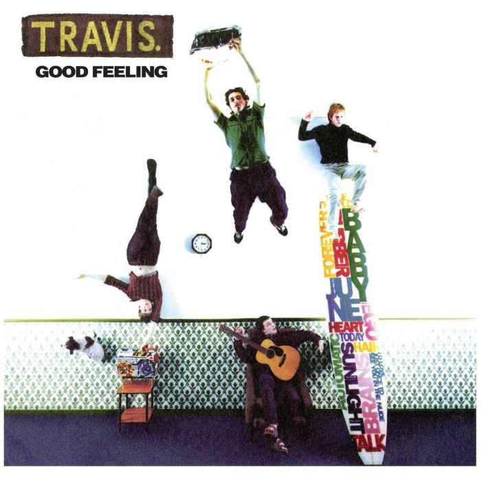 TRAVIS - GOOD FEELING