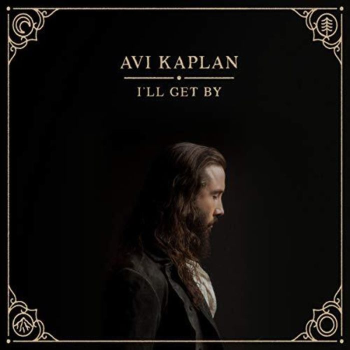 AVI KAPLAN - I’LL GET BY
