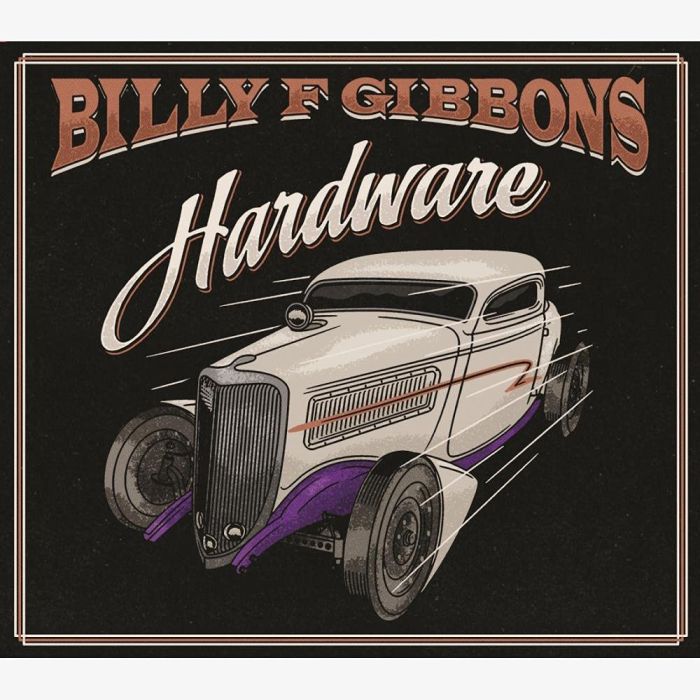 BILLY F GIBBONS - HARDWARE