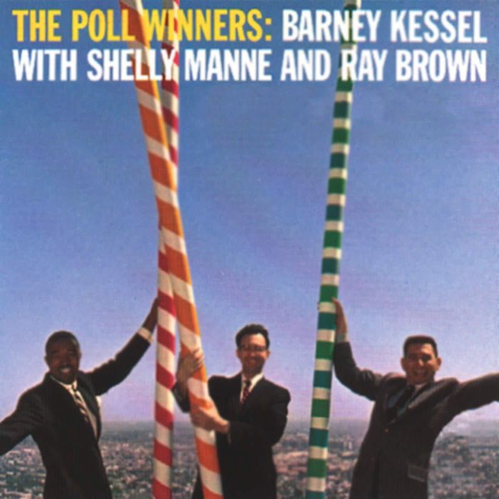 KESSEL,BARNEY & SHELLY MANNE; RAY BROWN - POLL WINNERS (CONTEMPORARY RECORDS ACOUSTIC SOUNDS SERIES)