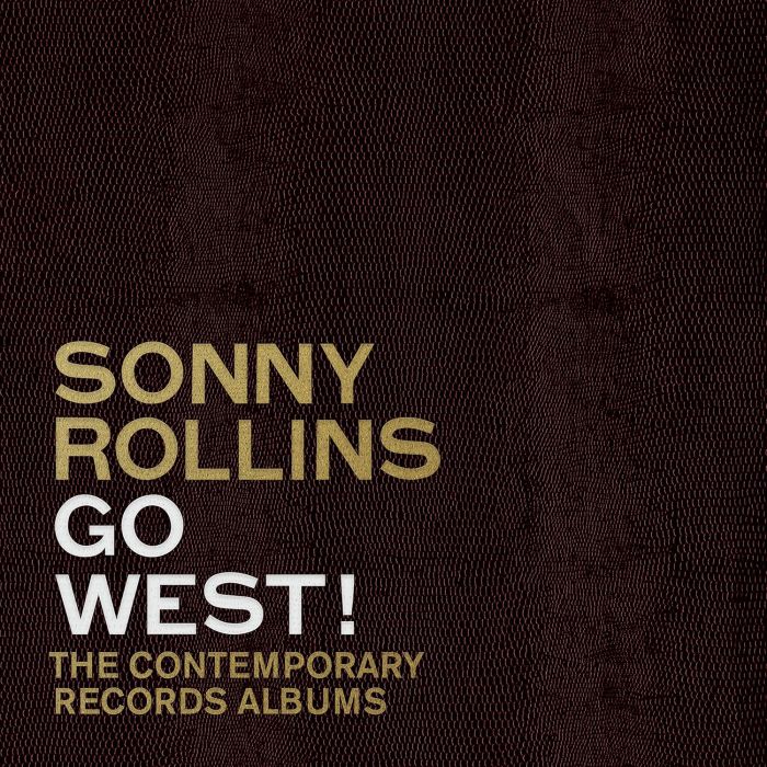 SONNY ROLLINS - GO WEST!: THE CONTEMPORARY RECORDS ALBUMS (3CD BOXSET)