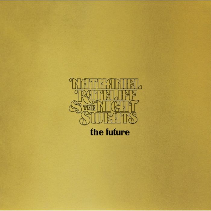 RATELIFF,NATHANIEL & THE NIGHT SWEATS - FUTURE (180G/DL CARD)