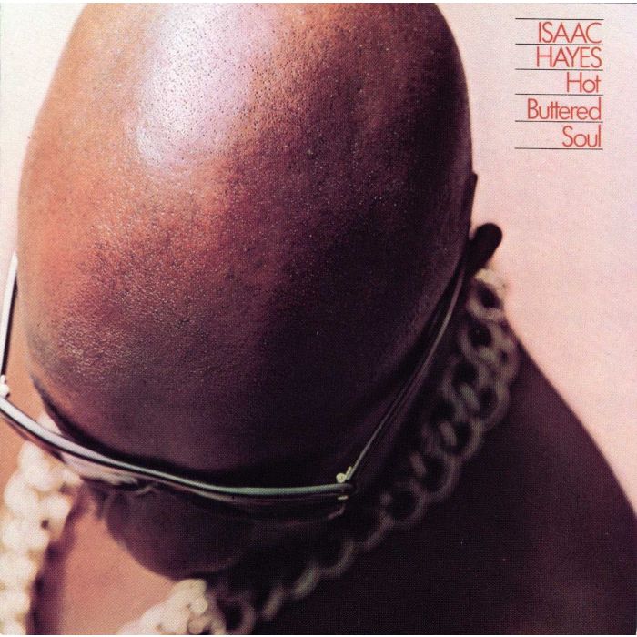 ISAAC HAYES - HOT BUTTERED SOUL