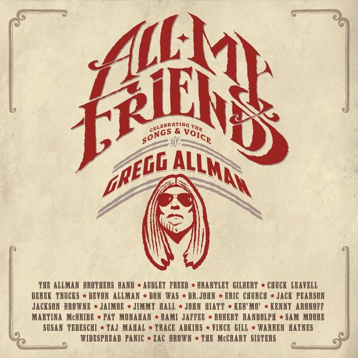 GREGG ALLMAN - ALL MY FRIENDS: CELEBRATING SONGS & VOICE