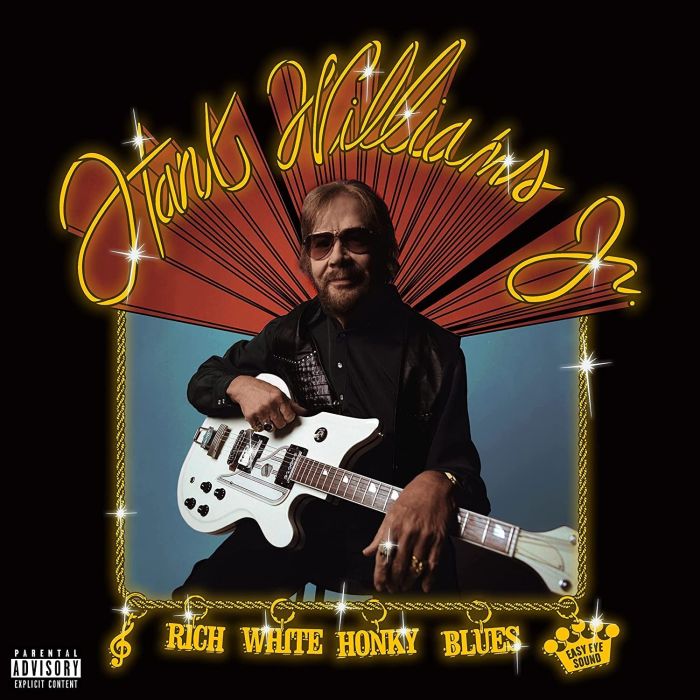 HANK WILLIAMS JR - RICH WHITE HONKY BLUES