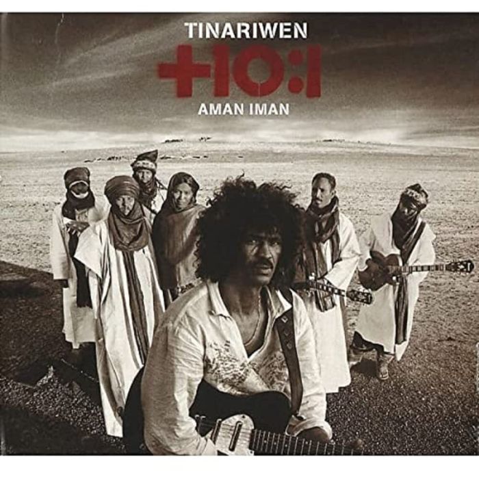 TINARIWEN - AMAN IMAN: WATER IS LIFE