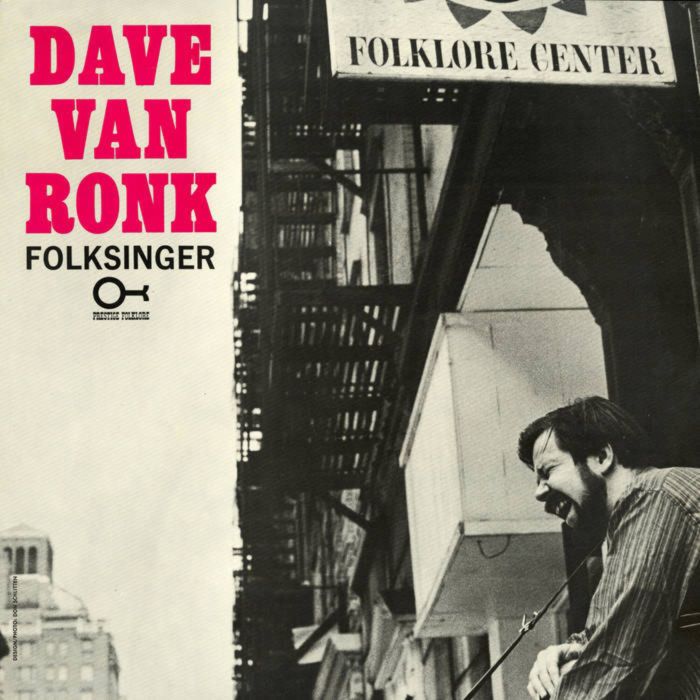 Dave Van Ronk - Folksinger