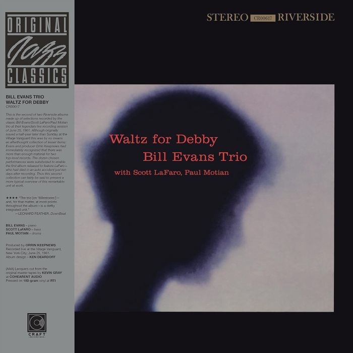 BILL TRIO EVANS - WALTZ FOR DEBBY (ORIGINAL JAZZ CLASSICS SERIES)