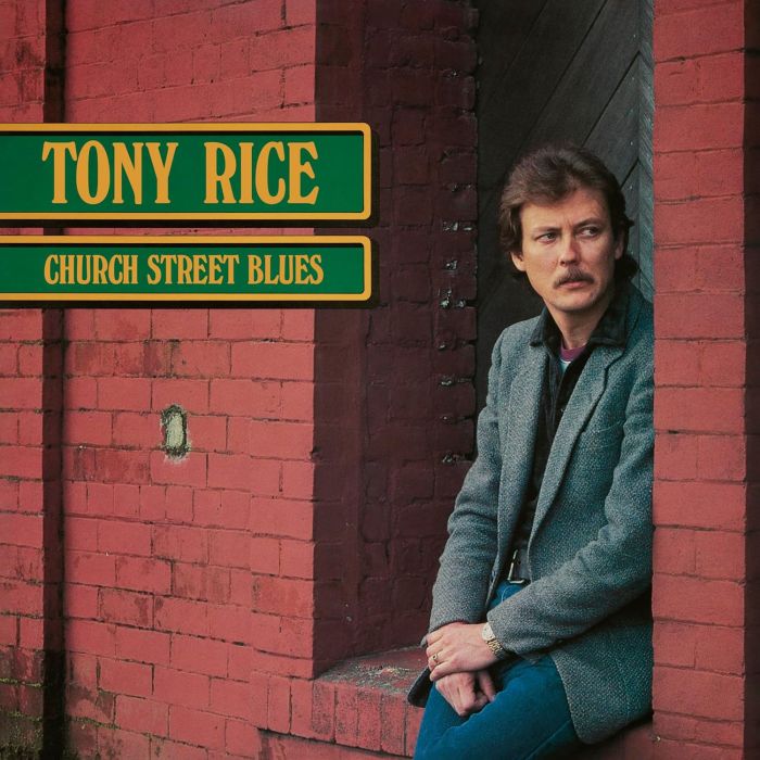 TONY RICE - CHURCH STREET BLUES