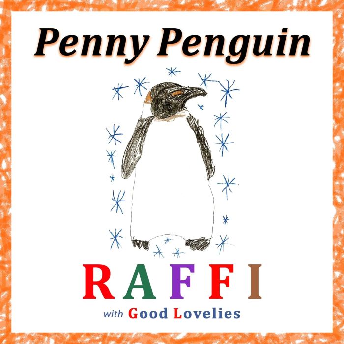 RAFFI & GOOD LOVELIES - PENNY PENGUIN