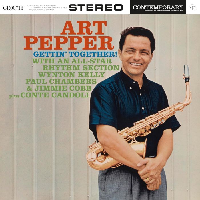 ART PEPPER - GETTIN' TOGETHER (CONTEMPORARY RECORDS ACOUSTIC SOUNDS SERIES)
