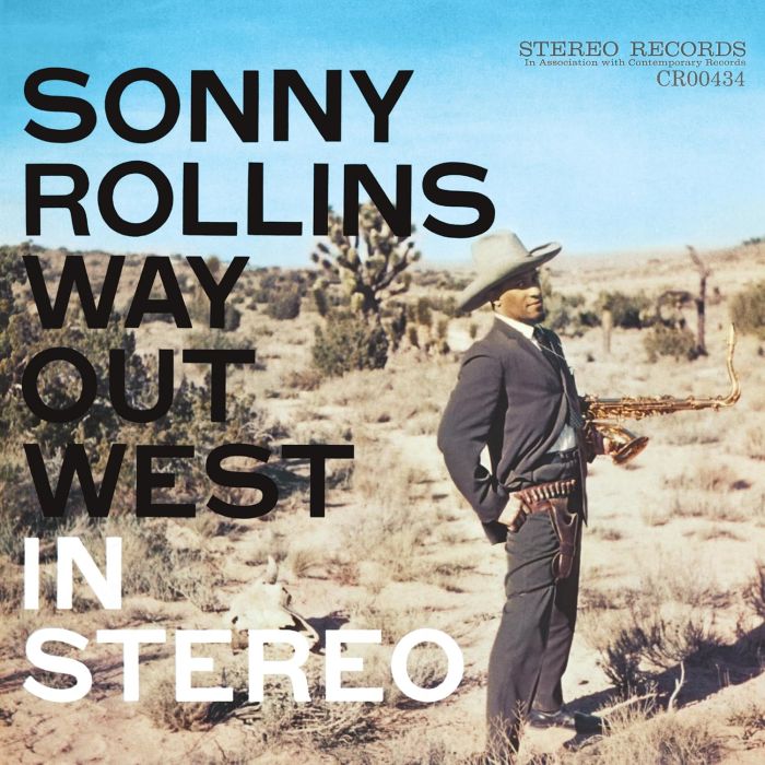 SONNY ROLLINS - WAY OUT WEST (CONTEMPORARY RECORDS ACOUSTIC SOUNDS SERIES)