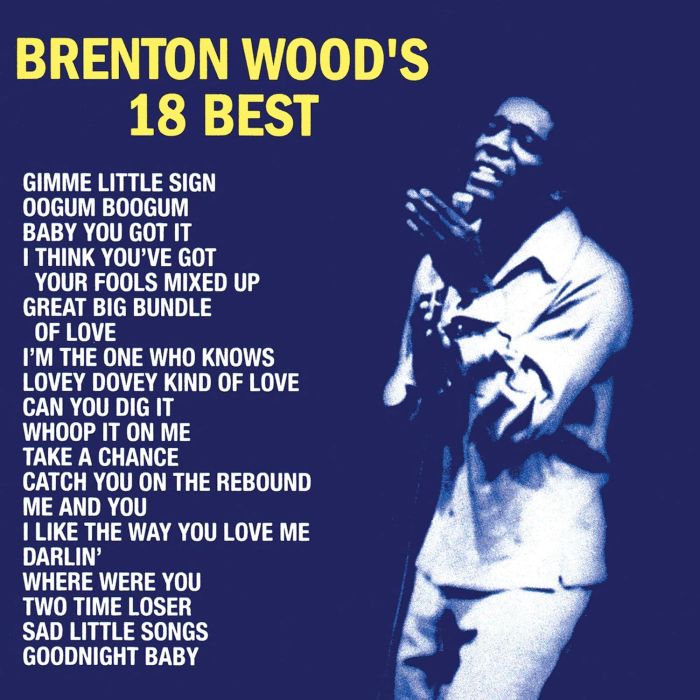 BRENTON WOOD - BRENTON WOOD'S 18 BEST