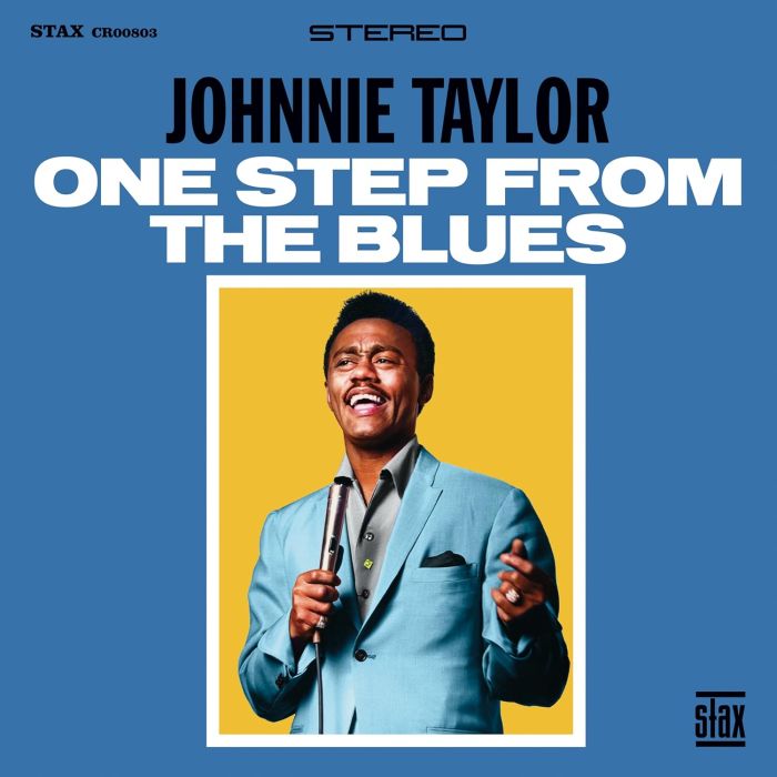 JOHNNIE TAYLOR - ONE STEP FROM THE BLUES