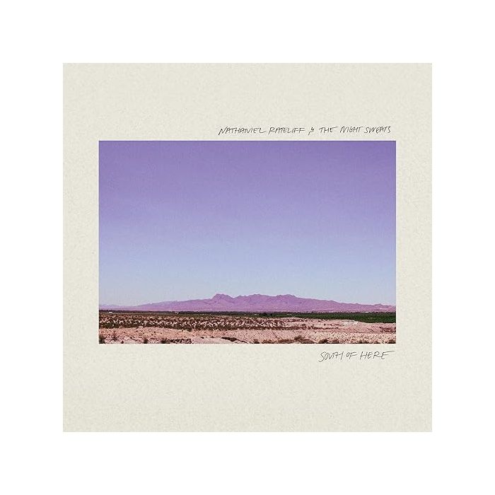 Nathaniel Rateliff & The Night Sweats - South Of Here