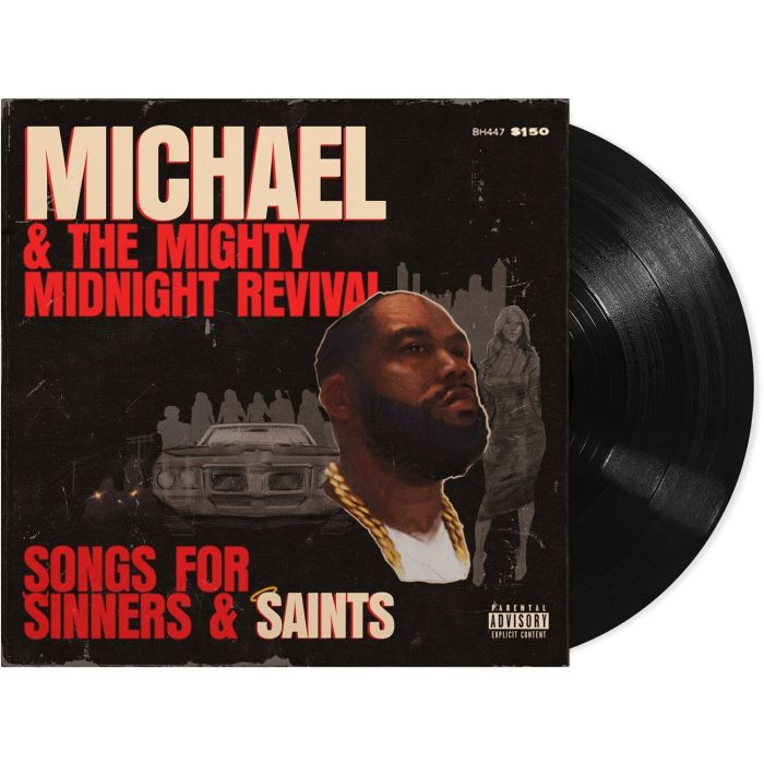KILLER MIKE - MICHAEL & THE MIGHTY MIDNIGHT REVIVAL - SONGS FOR SINNERS & SAINT