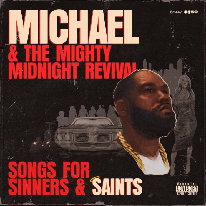 Killer Mike - Michael & The Mighty Midnight Revival: Songs For Sinners And Saints