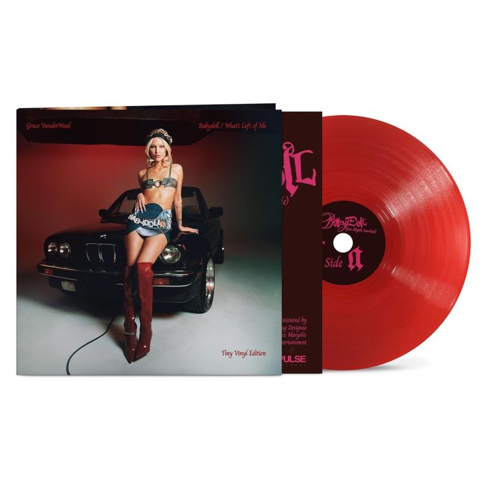 GRACE VANDERWAAL - BABYDOLL/WHAT'S LEFT OF ME (TRANSLUCENT RUBY VINYL/4 INCH/TINY VI