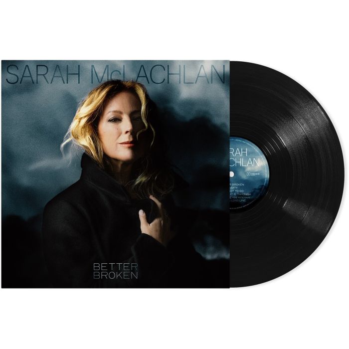 SARAH MCLACHLAN - BETTER BROKEN