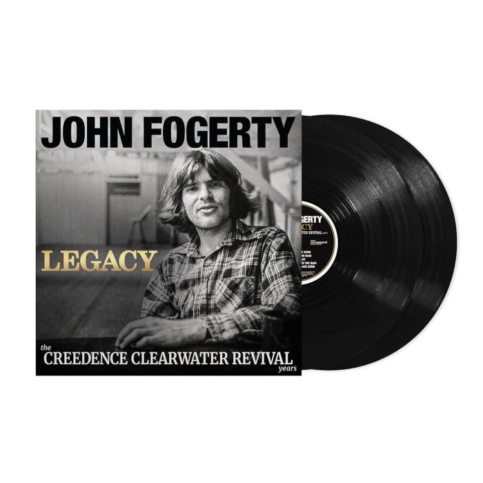 JOHN FOGERTY - LEGACY: THE CREEDENCE CLEARWATER REVIVAL YEARS