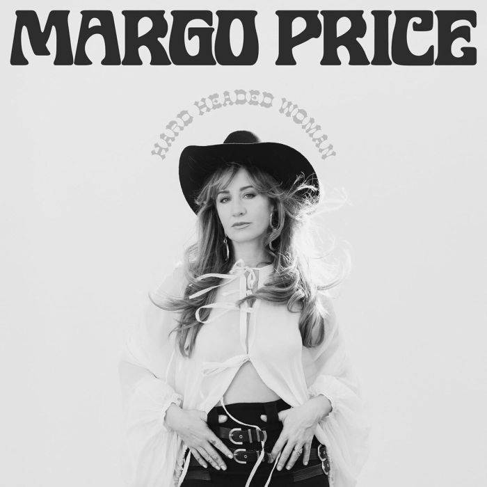 MARGO PRICE - HARD HEADED WOMAN