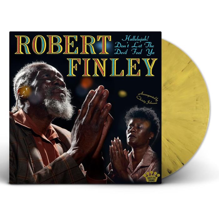 ROBERT FINLEY - HALLELUJAH! DON'T LET THE DEVIL FOOL YA (YELLOW/BLACK SPLATTER VI