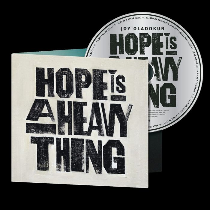 JOY OLADOKUN - HOPE IS A HEAVY THING