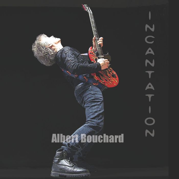 ALBERT BOUCHARD - INCANTATION
