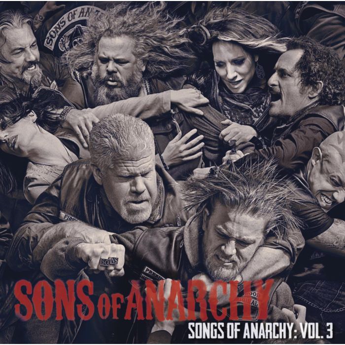 SONGS OF ANARCHY: VOL.3 O.S.T. - SONGS OF ANARCHY: VOL.3 O.S.T.
