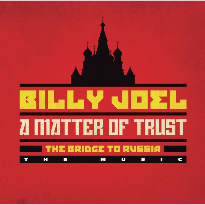 BILLY JOEL - MATTER OF TRUST: BRIDGE TO RUSSIA CONCERT