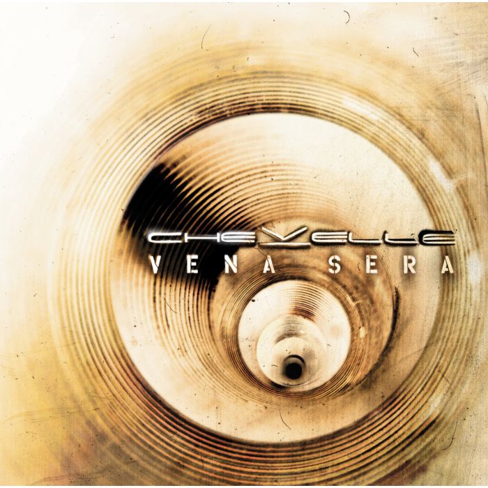 CHEVELLE - VENA SERA