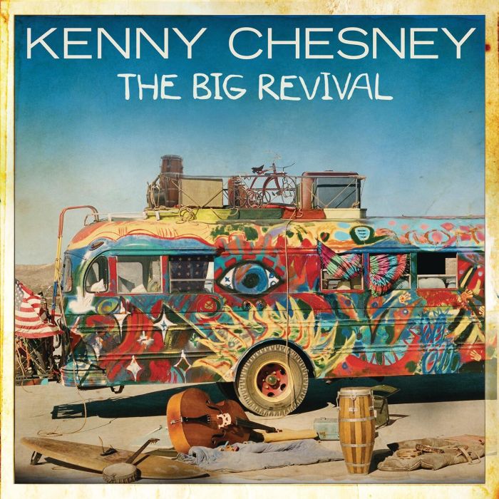 KENNY CHESNEY - BIG REVIVAL