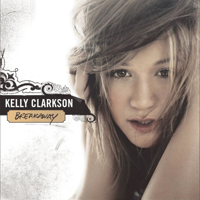 KELLY CLARKSON - BREAKAWAY