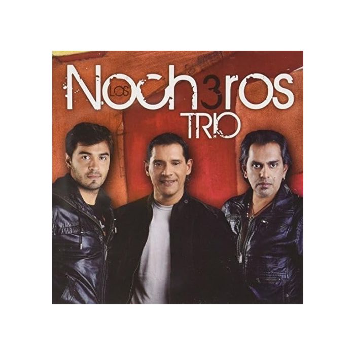 LOS NOCHEROS - NOCHEROS TRIO