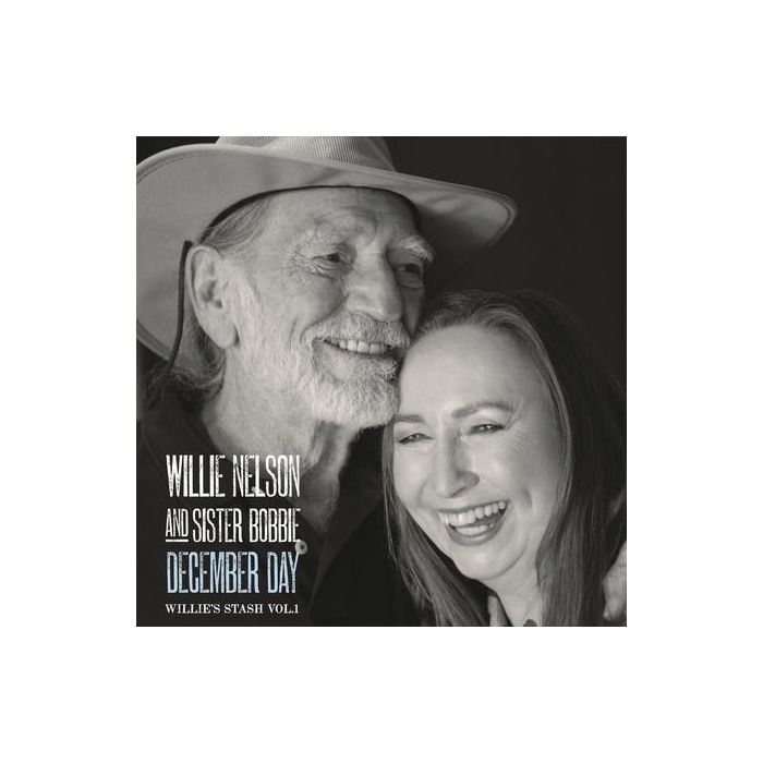 Willie Nelson and Sister Bobbie - December Day: Willie's Stash, Vol. 1