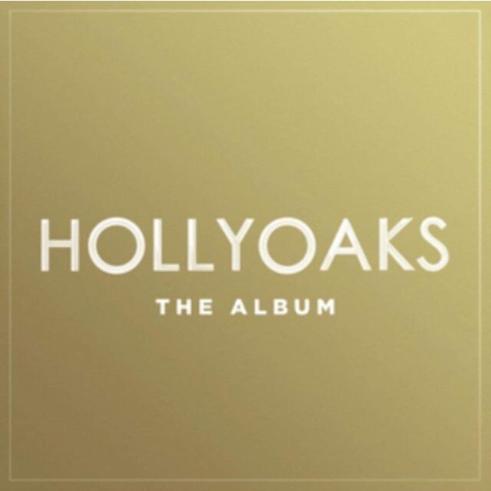 VARIOUS ARTISTS - HOLLYOAKS: THE ALBUM / VARIOUS