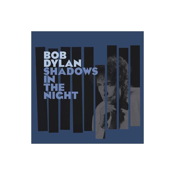 Bob Dylan - Shadows In The Night