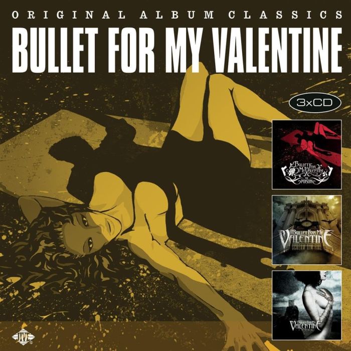 BULLET FOR MY VALENTINE - ORIGINAL ALBUM CLASSICS