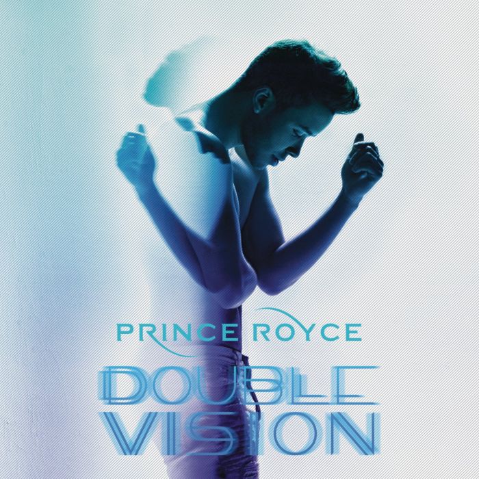 PRINCE ROYCE - DOUBLE VISION