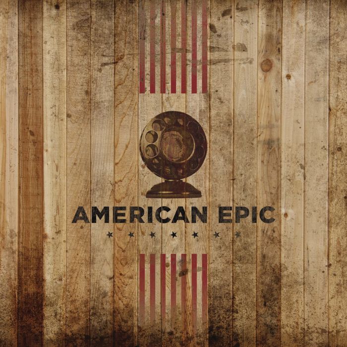 VARIOUS ARTISTS - AMERICAN EPIC: COLLECTION OST