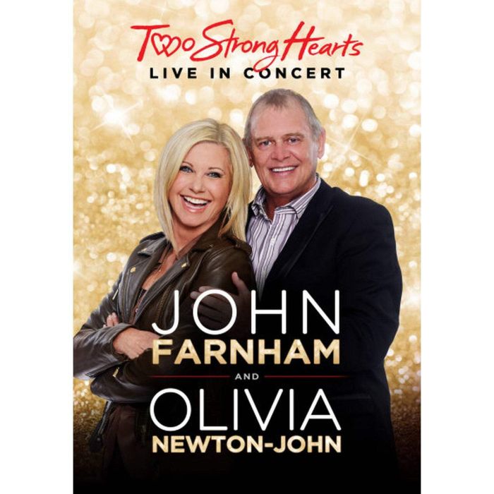 JOHN; OLIVIA NEWTON-JOHN FARNHAM - TWO STRONG HEARTS: LIVE IN CONCERT