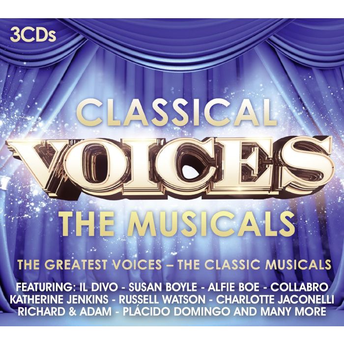 VARIOUS ARTISTS - CLASSICAL VOICES: THE MUSICALS