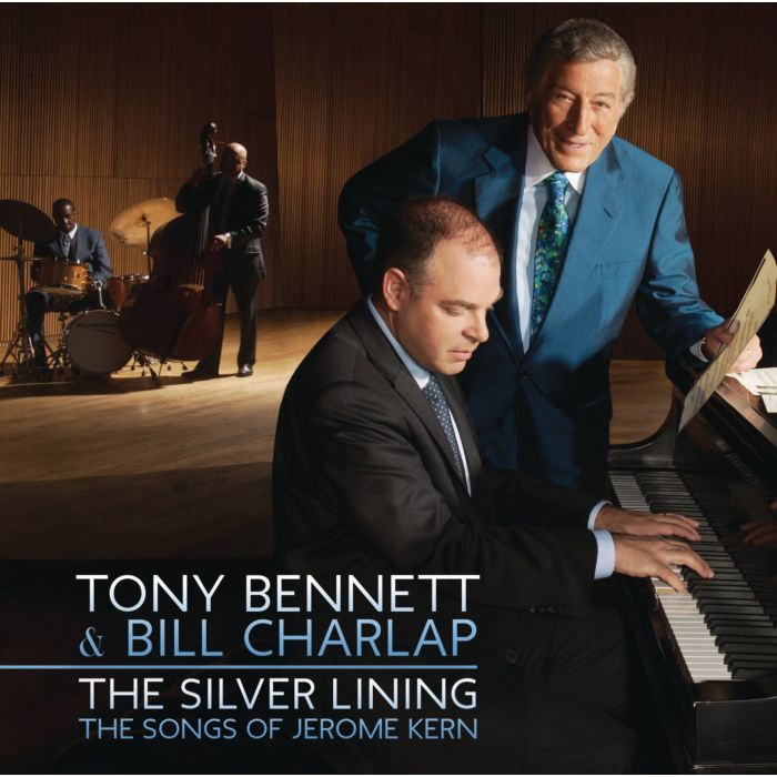 BENNETT,TONY / CHARLAP,BILL - SILVER LINING: SONGS OF JEROME KERN