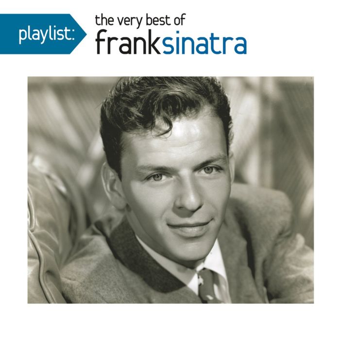 FRANK SINATRA - PLAYLIST: VERY BEST OF FRANK SINATRA